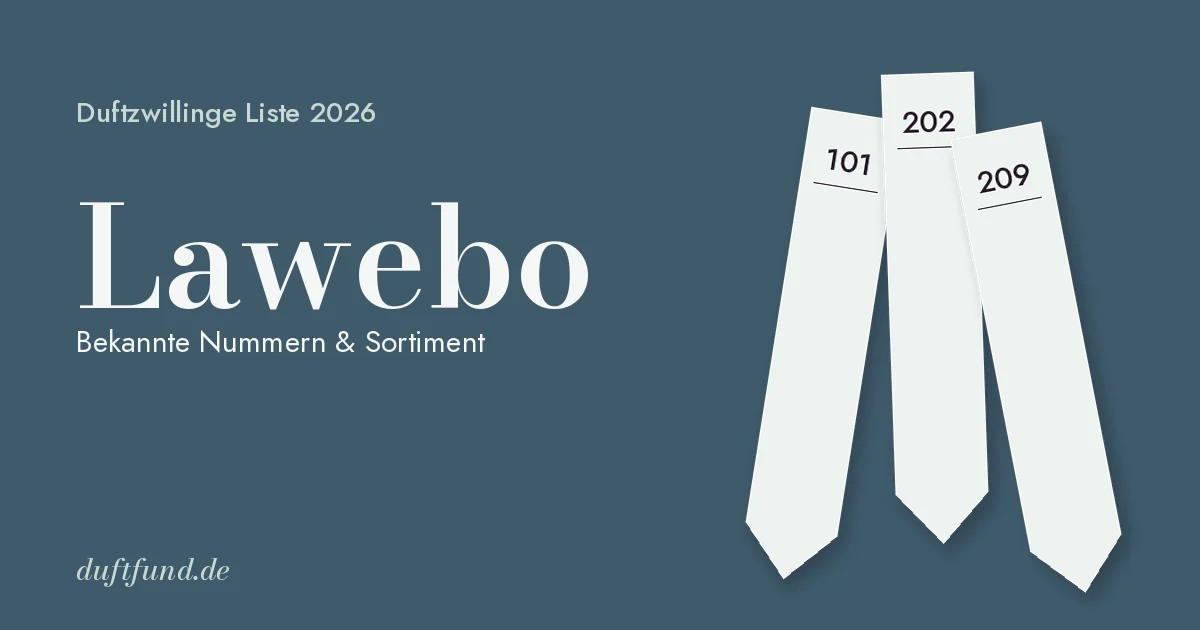Lawebo Duftzwillinge Liste 2026
