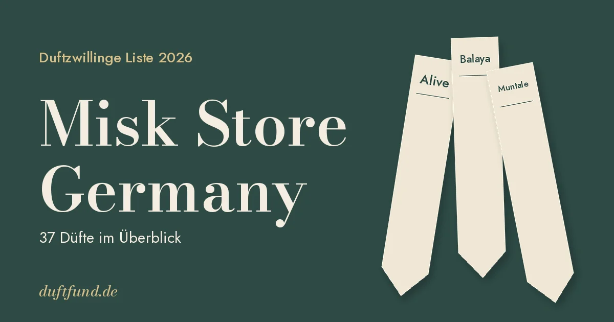 Misk Store Germany Duftzwillinge Liste 2026