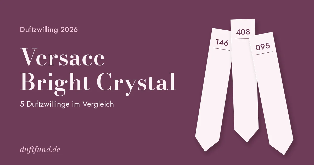 Versace Bright Crystal – Duftzwillinge 2026